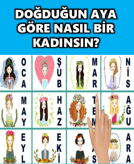 Doğduğunuz aya göre nasıl bir kadınsınız - 1