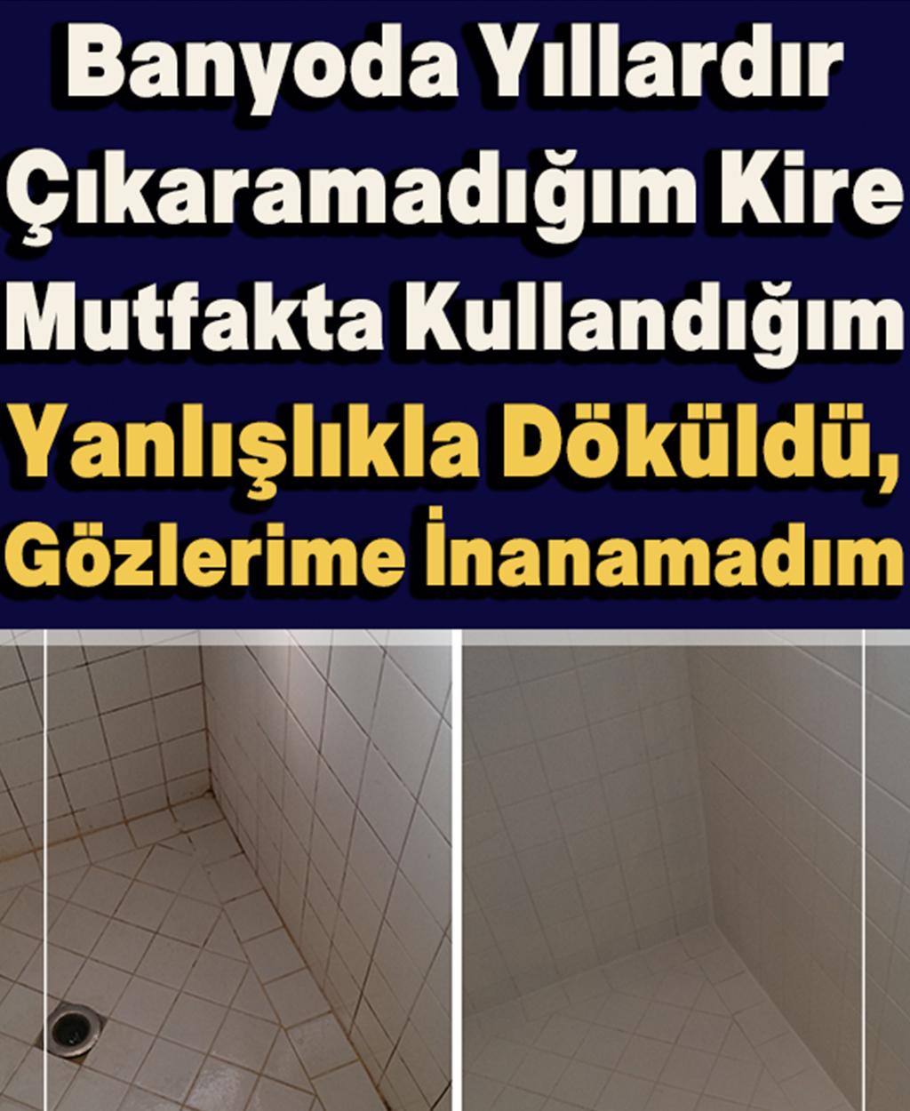Banyo Temizliğinde Çığır Açacak Bir Fikir - 1