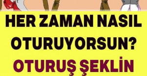 Nasıl Oturduğun Öz Kişiliğin Hakkında Çok Şey Söylüyor