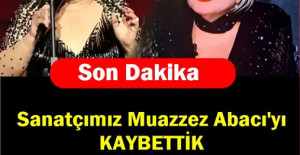 Muazzez Abacı Vefat Etti